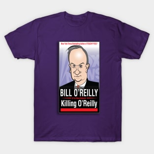 Killing O'Reilly T-Shirt